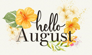 vector design saying hello August with summer flowers